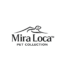 Mira Loca Pet Collection